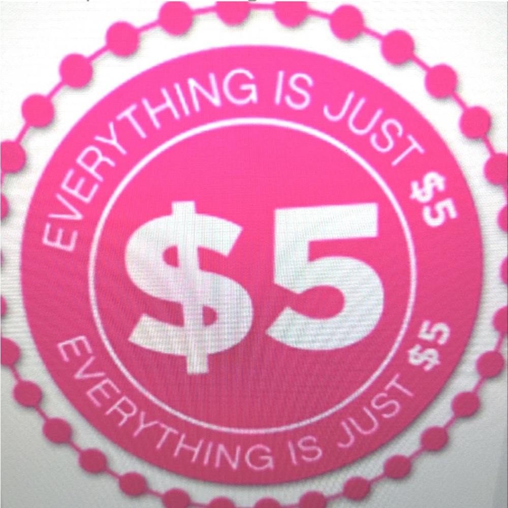 Everything is $5 Holla @ mercyme68!!!